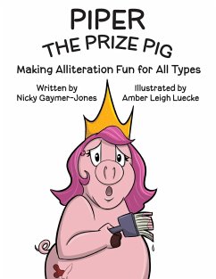 Piper the Prize Pig - Gaymer-Jones, Nicholas