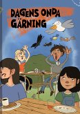 Dagens onda gärning (eBook, ePUB)