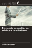 Estrategia de gestión de crisis por inundaciones