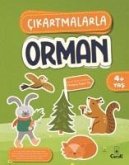 Cikartmalarla Orman