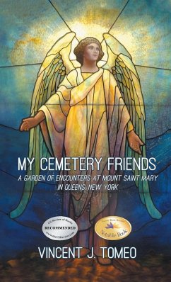 My Cemetery Friends - Tomeo, Vincent J.