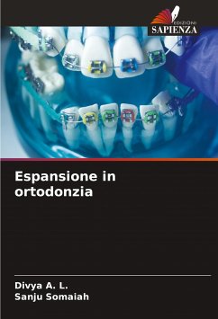 Espansione in ortodonzia - A. L., Divya;Somaiah, Sanju