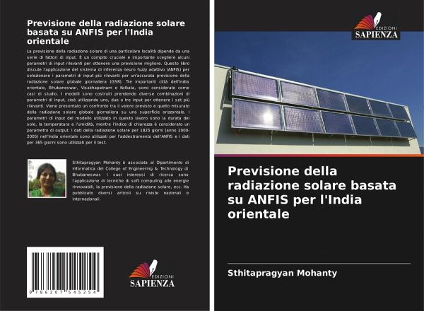 Previsione della radiazione solare basata su ANFIS per l'India orientale Previsione della radiazione solare basata su ANFIS per l'India orientale