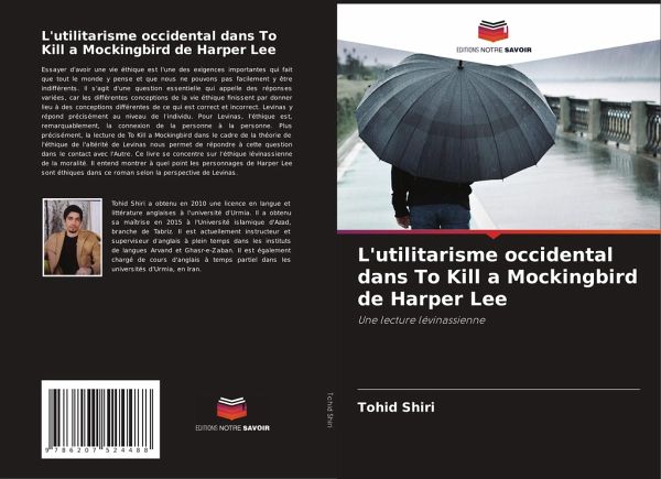 L'utilitarisme occidental dans To Kill a Mockingbird de Harper Lee