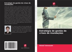 Estratégia de gestão de crises de inundações - Tahmasebi, Mehdi