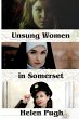 Unsung Women in Somerset - Bild 1