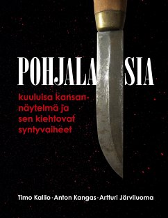 Pohjalaisia (eBook, ePUB) - Kallio, Timo; Kangas, Anton; Järviluoma, Artturi