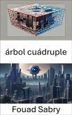 árbol Cuádruple (eBook, ePUB)