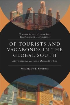 Of Tourists and Vagabonds in the Global South - Korstanje, Maximiliano E.