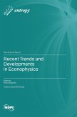 Recent Trends and Developments in Econophysics