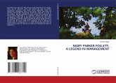 MARY PARKER FOLLETT: A LEGEND IN MANAGEMENT