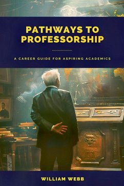Pathways to Professorship - Webb, William