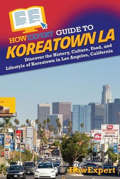 HowExpert Guide to Koreatown LA - Howexpert