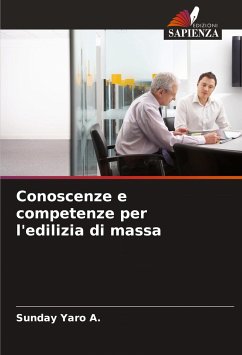 Conoscenze e competenze per l'edilizia di massa - Yaro A., Sunday