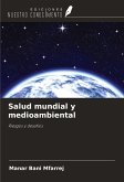 Salud mundial y medioambiental