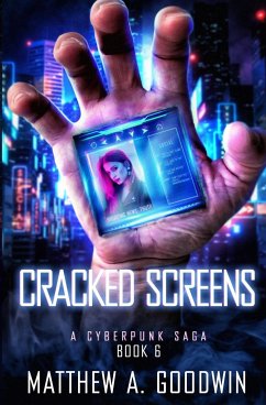Cracked Screens - Goodwin, Matthew A.