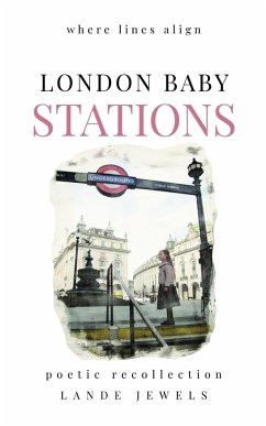 LONDON BABY STATIONS - Jewels, Lande