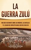 La guerra zulú