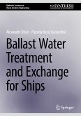 Ballast Water Treatment and Exchange for Ships (eBook, PDF)
