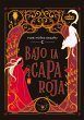 Bajo la capa roja - Bild 1