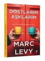 Dostlarim Asklarim - Levy, Marc