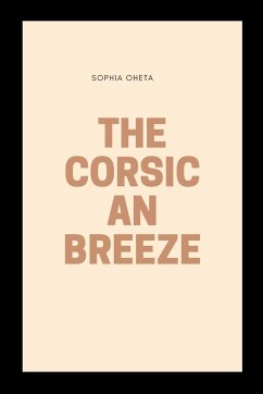 The Corsican Breeze - Sophia, Oheta