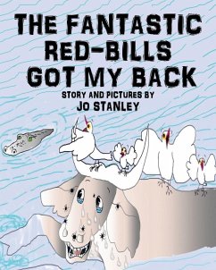 The Fantastic Red-bills Got My Back - Stanley, Jo Delle