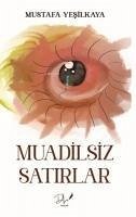 Muadilsiz Satirlar - Yesilkaya, Mustafa