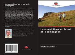 Les convictions sur le soi et le compagnon - Ivantchev, Nikolay