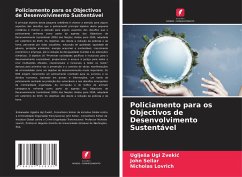 Policiamento para os Objectivos de Desenvolvimento Sustentável - Zvekic, Ugljesa Ugi;Sellar, John;Lovrich, Nicholas