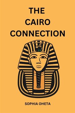 The Cairo Connection - Sophia, Oheta