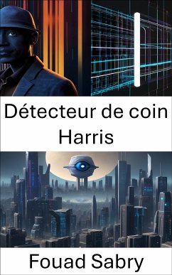 Détecteur de coin Harris (eBook, ePUB) - Sabry, Fouad