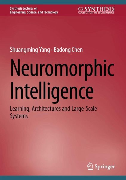 Neuromorphic Intelligence (eBook, PDF) Neuromorphic Intelligence (eBook, PDF)