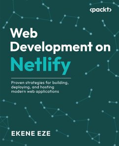 Web Development on Netlify (eBook, ePUB) - Eze, Ekene