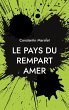 Le pays du rempart amer (eBook, ePUB) - Bild 1