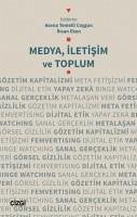 Medya, Iletisim ve Toplum - Temelli Cosgun, Asena