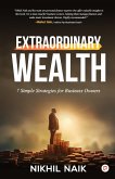 Extraordinary Wealth