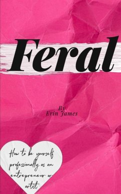 Feral - James, Erin