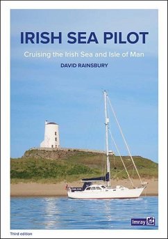 Irish Sea Pilot - Imray; Rainsbury, David