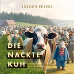 Die nackte Kuh (eBook, ePUB)