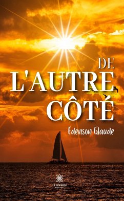 De l’autre côté (eBook, ePUB) - Glaude, Edenson