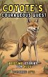Coyote's Courageous Quest (eBook, ePUB) - Bild 1