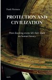 Protection and civilization