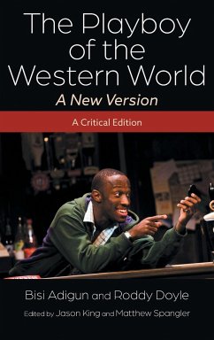 The Playboy of the Western World-A New Version - Adigun, Bisi Adigun; Doyle, Roddy