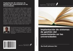 Implantación de sistemas de gestión del conocimiento en las universidades - Dei, De-Graft Johnson