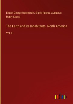 The Earth and its Inhabitants. North America