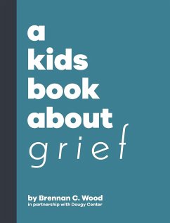A Kids Book About Grief - Wood, Brennan