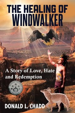 The Healing Of Windwalker - Chadd, Donald L.