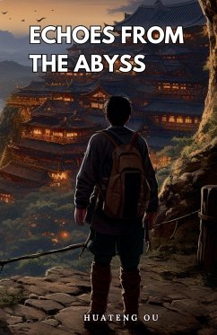 Echoes from the Abyss - Ou, Huateng