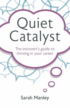 Quiet Catalyst - Manley, Sarah